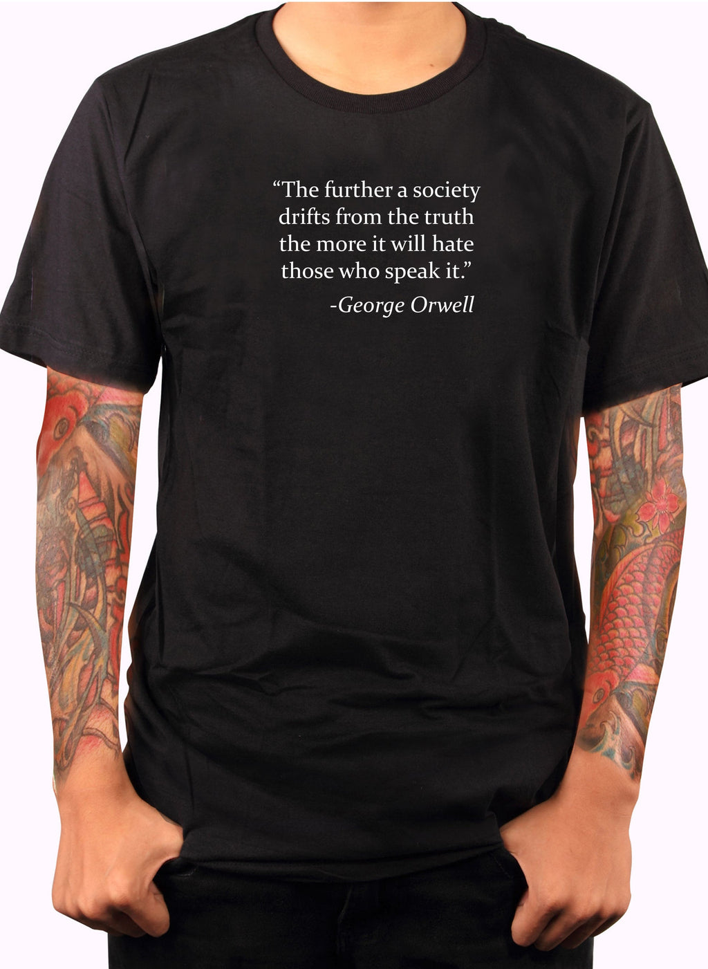 The further a society drifts from the truth T-Shirt