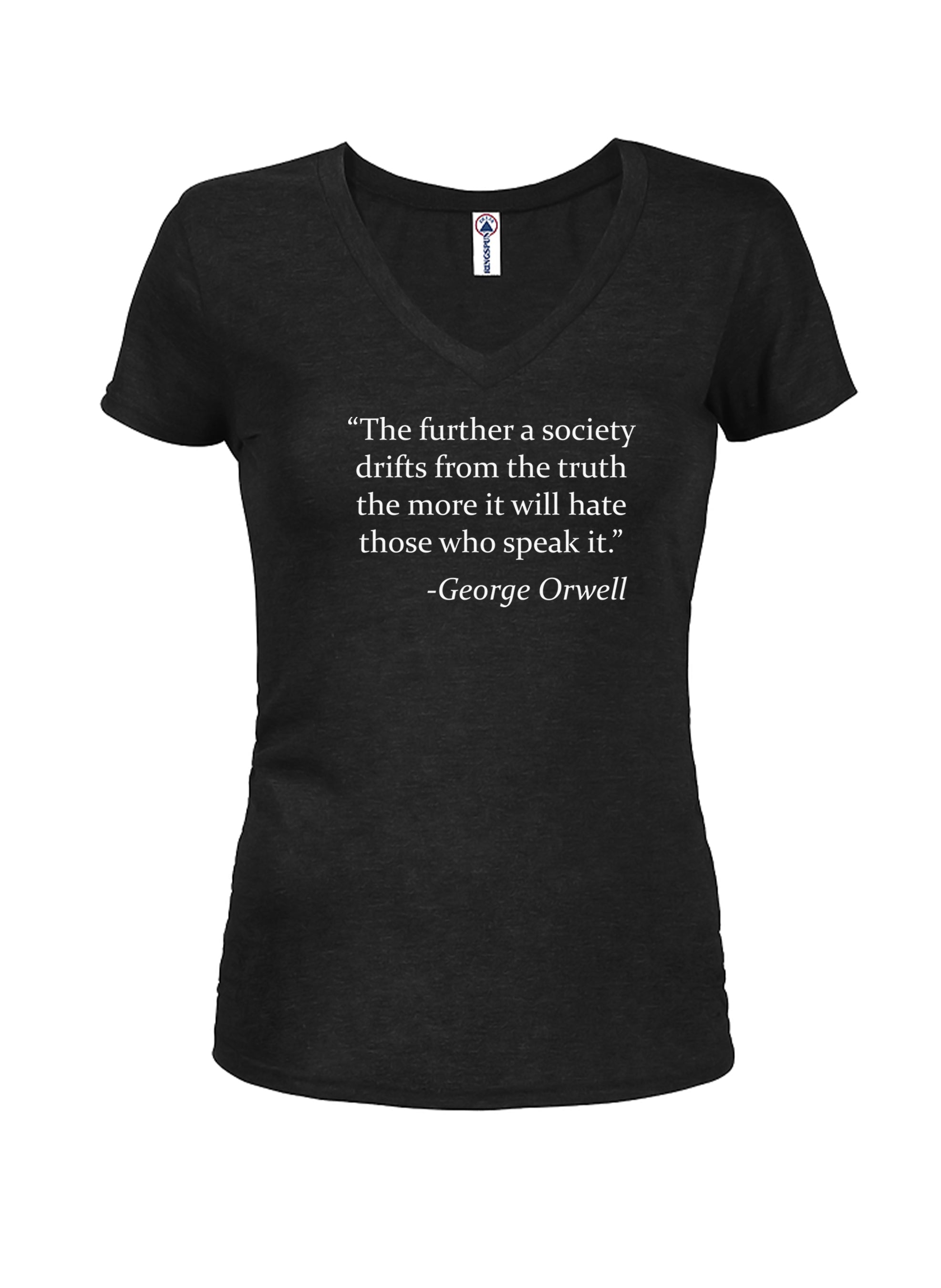 The further a society drifts from the truth T-Shirt