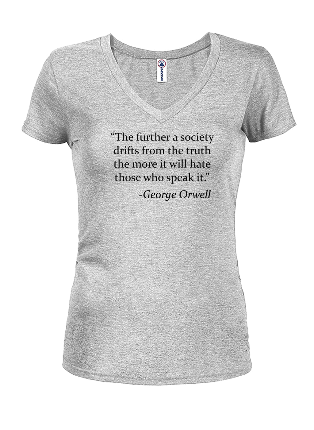 The further a society drifts from the truth T-Shirt