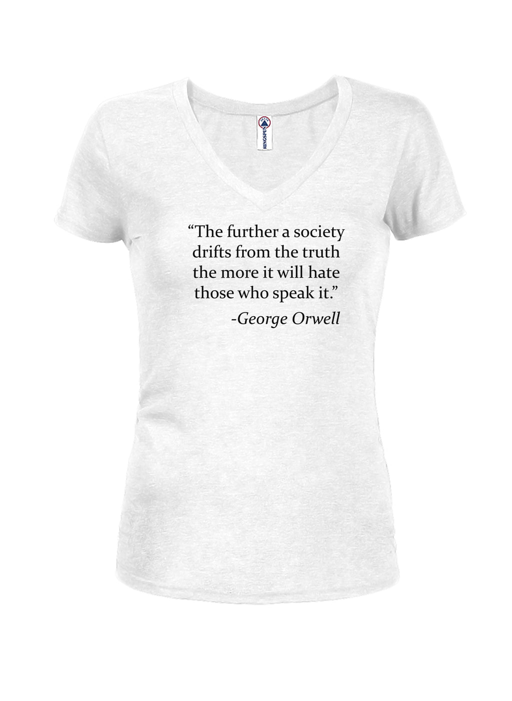 The further a society drifts from the truth T-Shirt
